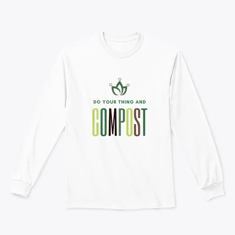 Do Your Thing And Compost