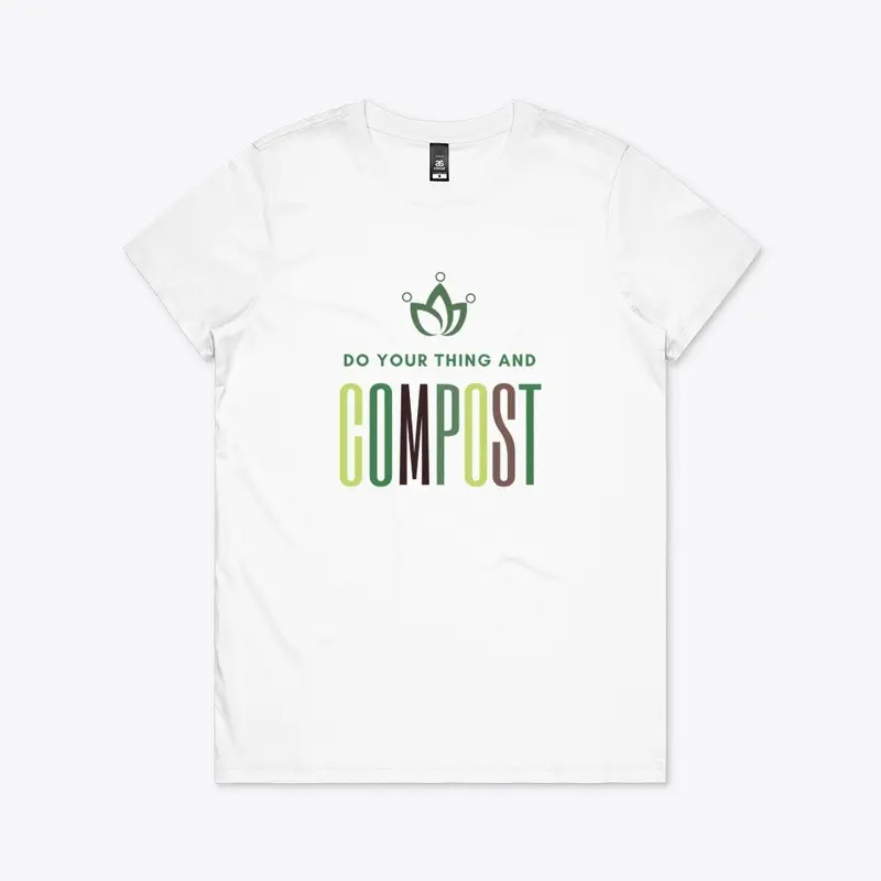 Do Your Thing And Compost